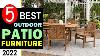 Best Outdoor Patio Furniture 2022 Top 5 Best Outdoor Patio Furniture Reviews
