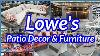Lowe S Patio Furniture And Decor 2024 Shop With Me